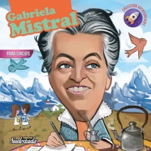 Gabriela Mistral para chic@s