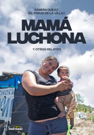 MAMÁ LUCHONA y otros relatos