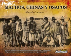 Machos, chinas y osaco